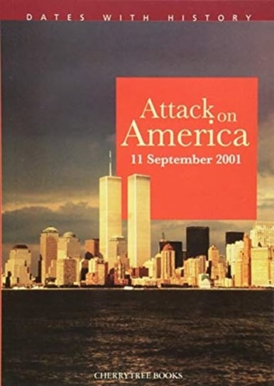Attack on America 11 September 2001 Williams Brian