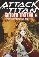 Attack on Titan - Before the Fall 8 Isayama Hajime, Suzukaze Ryo