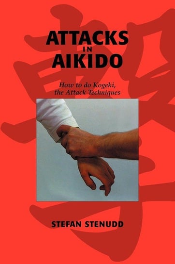 Attacks in Aikido Stenudd Stefan