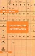Attention and Interpretation Bion Wilfred R.