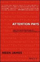 Attention Pays James Neen