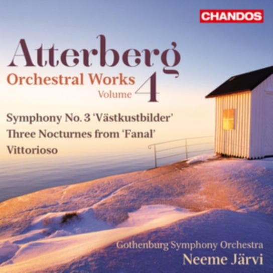 Atterberg: Orchestral Works Chandos