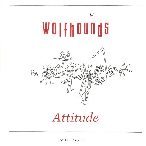 Attitude The Wolfhounds