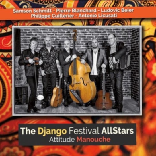 Attitude Manouche The Django Festival Allstars