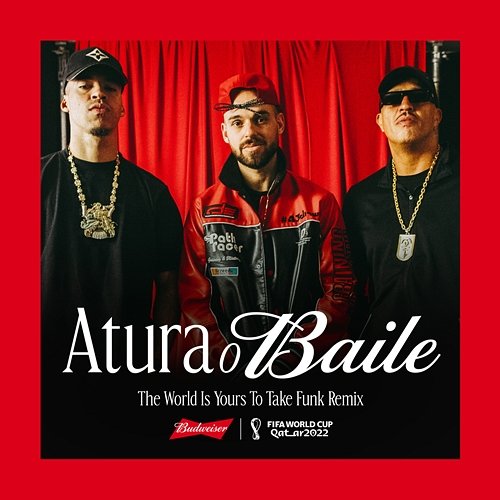 Atura o Baile (The World Is Yours To Take) Tears For Fears, Mano Brown, L7nnon, Papatinho feat. Lil Baby