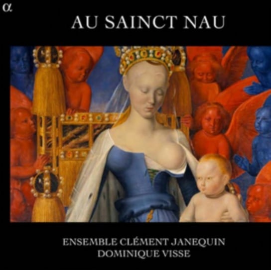 Au Sainct Nau Ensemble Clement Janequin, Visse Dominique