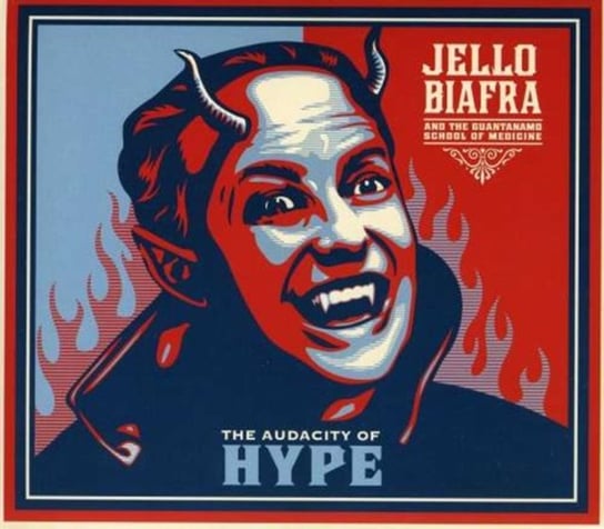 Audacity of Hype Biafra Jello