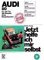 Audi 80 alle Modelle bis 7/1978 Korp Dieter