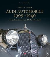 Audi Automobile 1909-1940 Kirchberg Peter, Hornung Ralf