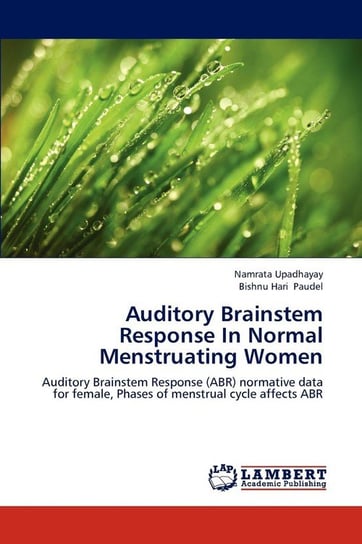 Auditory Brainstem Response In Normal Menstruating Women Upadhayay Namrata