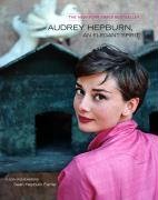 Audrey Hepburn, an Elegant Spirit Hepburn Ferrer Sean