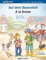 Auf dem Bauernhof Deutsch-Französisch Bose Susanne, Brischnik-Pottler Irene