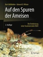 Auf den Spuren der Ameisen Holldobler Bert, Wilson Edward O.