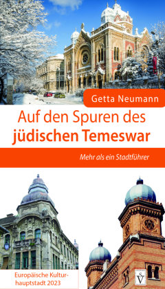 Auf den Spuren des jüdischen Temeswar - Europäische Kulturhauptstadt 2023 Schiller Verlag
