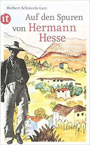 Auf den Spuren von Hermann Hesse Schnierle-Lutz Herbert