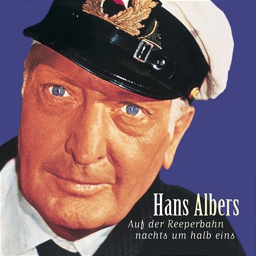 Auf Der Reeperbahn Nachts Um Halb Eins Hans Albers