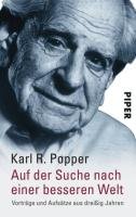Auf der Suche nach einer besseren Welt Popper Karl R.