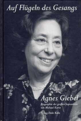 Auf Flügeln des Gesangs - Agnes Giebel Dohr
