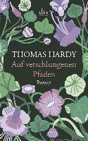 Auf verschlungenen Pfaden Hardy Thomas