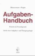 Aufgaben-Handbuch Deutsch als Fremdsprache Haussermann Ulrich, Piepho Hans-Eberhard