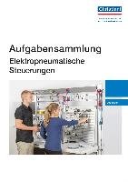 Aufgabensammlung Elektropneumatische Steuerungen. Lösungen Christiani, Christiani Paul