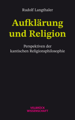 Aufklärung und Religion Velbrück