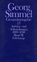 Aufsätze und Abhandlungen 1909 - 1918. Bd. 2 Simmel Georg