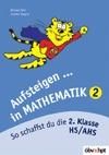 Aufsteigen in Mathematik 2 Totzauer Werner, Jahn Michael, Wagner Gunther