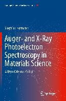Auger- and X-Ray Photoelectron Spectroscopy in Materials Science Hofmann Siegfried
