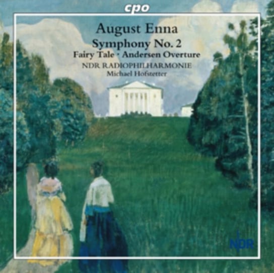 August Enna: Symphony No. 2 Various Artists