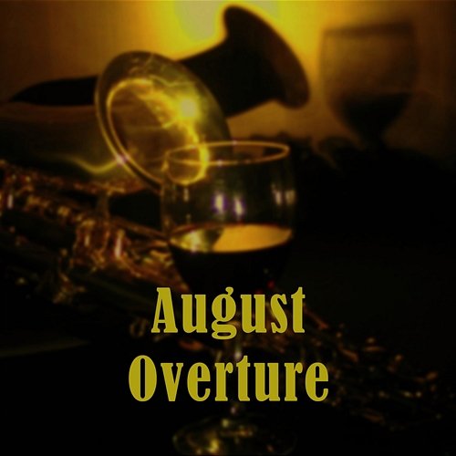 August Overture Jason Morings