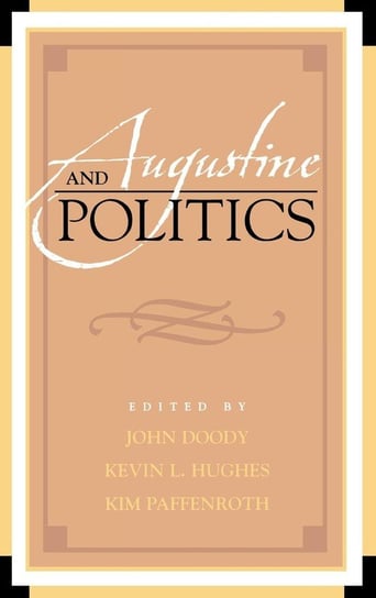 Augustine and Politics Doody John