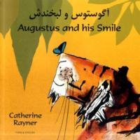 Augustus and His Smile in Farsi and English Rayner Catherine