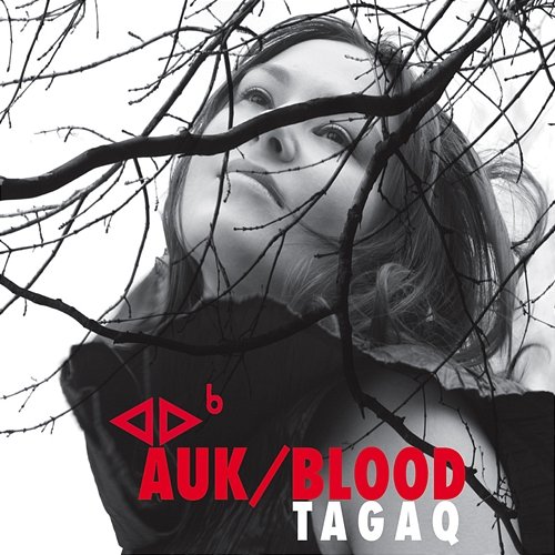 Auk / Blood Tanya Tagaq