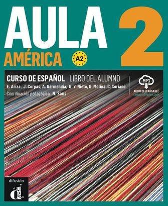 Aula America 2. Podręcznik z ćwiczeniami Opracowanie zbiorowe