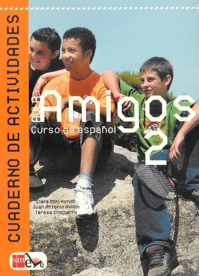 Aula Amigos 2. Język hiszpański. Ćwiczenia Opracowanie zbiorowe