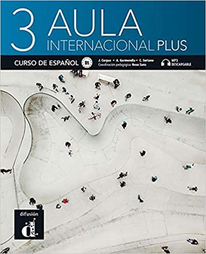 Aula internacional Plus 3. Podręcznik z ćwiczeniami Corpas Jaime, Garmendia Agustin, Soriano Carmen