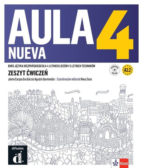 Aula Nueva 4. Język hiszpański. Zeszyt ćwiczeń Opracowanie zbiorowe