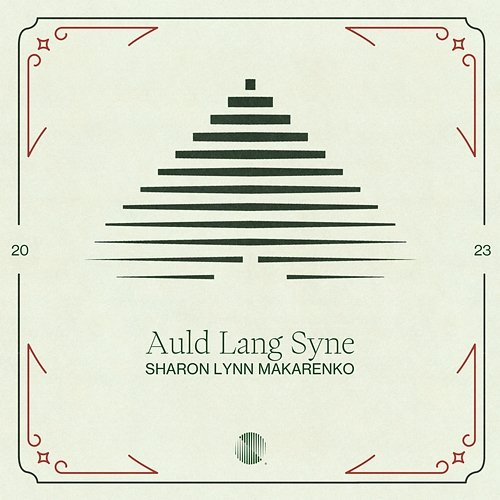 Auld Lang Syne Sharon Lynn Makarenko