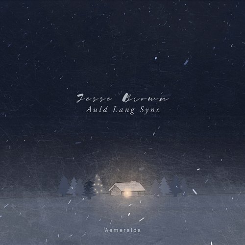 Auld Lang Syne Jesse Brown