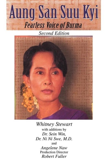 Aung San Suu Kyi Fearless Voice of Burma Stewart Whitney