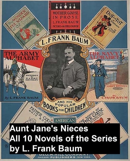 Aunt Jane's Nieces Baum Frank