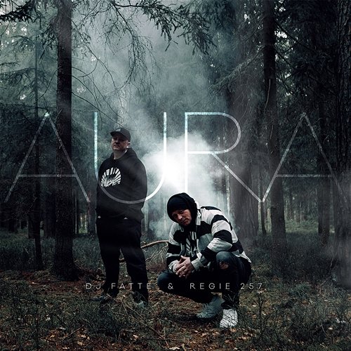 Aura DJ Fatte & Regie 257