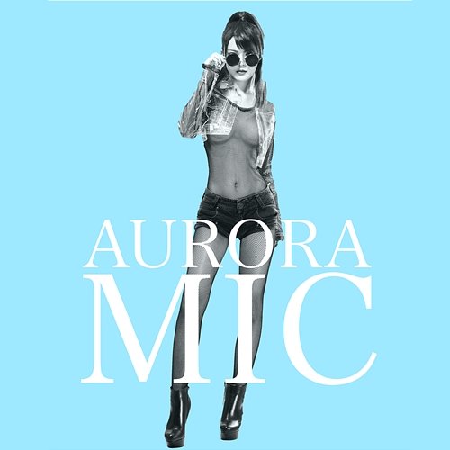 Aurora Mic