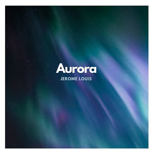 Aurora Jerome Louis