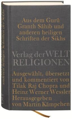 Aus dem Guru Granth Sahib und anderen heiligen Schriften der Sikhs Insel Verlag Gmbh, Verlag Weltreligionen