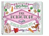 Aus den Filmen zu Harry Potter: Der Honigtopf - Das Buch der magischen Düfte Panini Verlags Gmbh, Panini