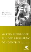 Aus der Erfahrung des Denkens Heidegger Martin