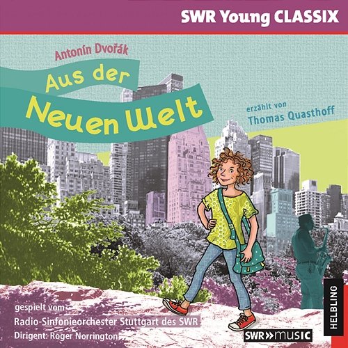 Aus der Neuen Welt. SWR Young CLASSIX Thomas Quasthoff, Radio-Sinfonieorchester Stuttgart des SWR
