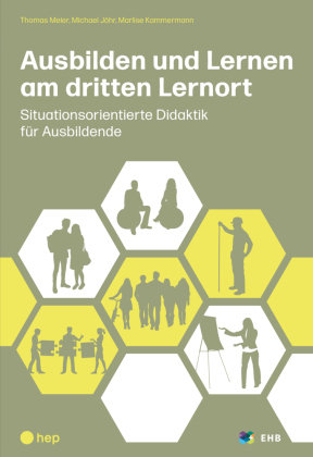Ausbilden und Lernen am dritten Lernort hep Verlag